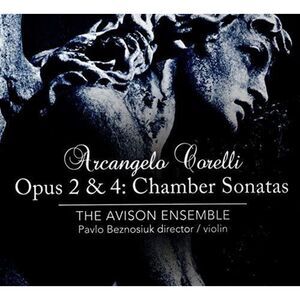 Corelli / Avison Ensemble / Beznosiuk - Chamber Sonatas  CD